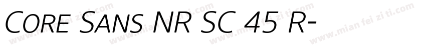 Core Sans NR SC 45 R字体转换
